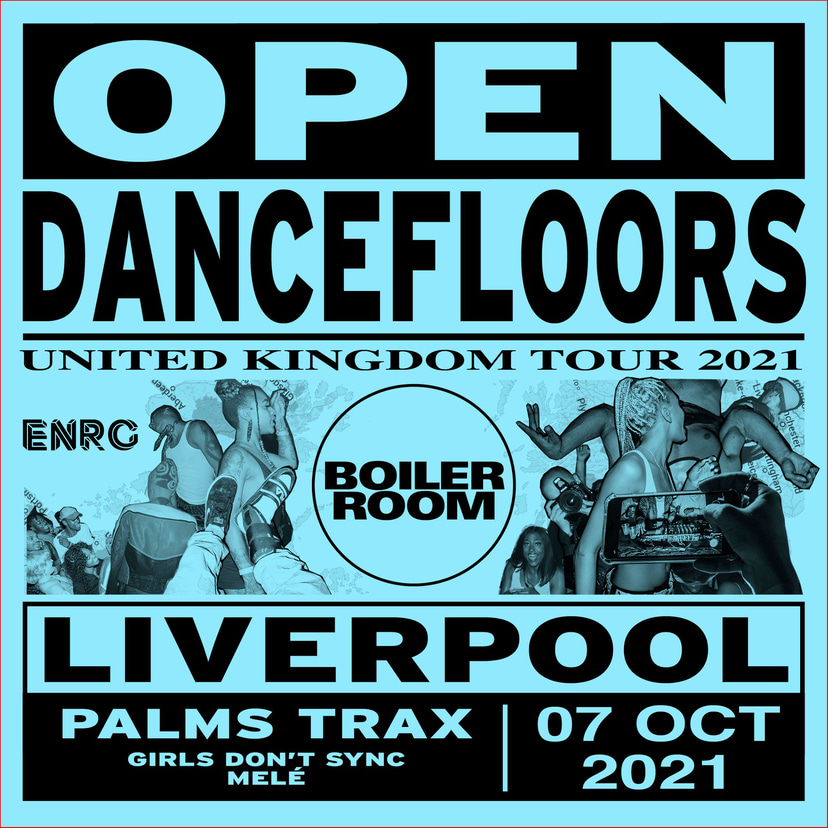 Flyer for event Open Dancefloors | Liverpool.