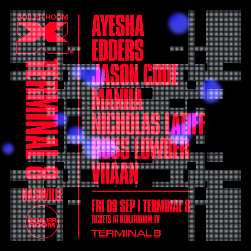 Flyer for event Boiler Room X Terminal 8: Nashville.