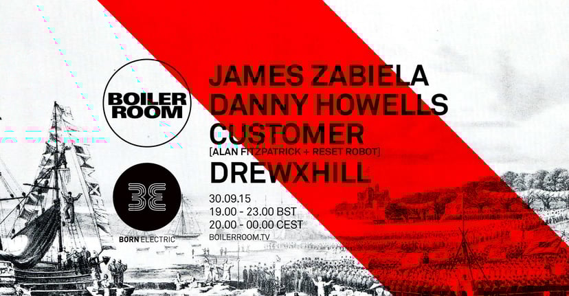Flyer for event Born Electric: James Zabiela, Danny Howells, Customer (Alan Fitzpatrick & Reset Robot), DrewxHill.