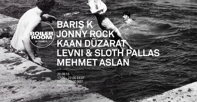 Flyer for event Istanbul: Barış K, Jonny Rock, Mehmet Aslan, Kaan Düzarat, Levni & Sloth Pallas.