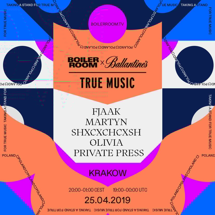 Flyer for event Boiler Room x Ballantine's True Music: Krakow 2019.