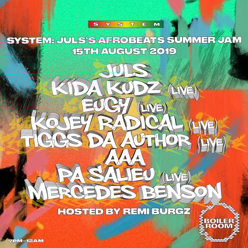 Flyer for event System: Juls' Afrobeats summer jam.