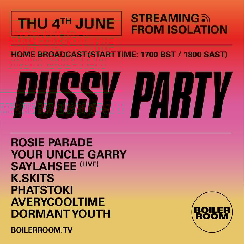 Flyer for event Streaming From Isolation with Pussy Party.