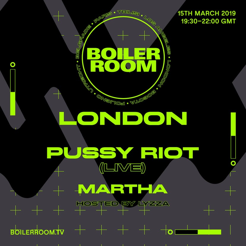 Flyer for event Boiler Room London: Pussy Riot.