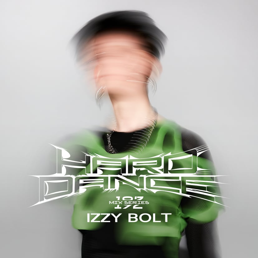 Flyer for event Hard Dance 192: Izzy Bolt.