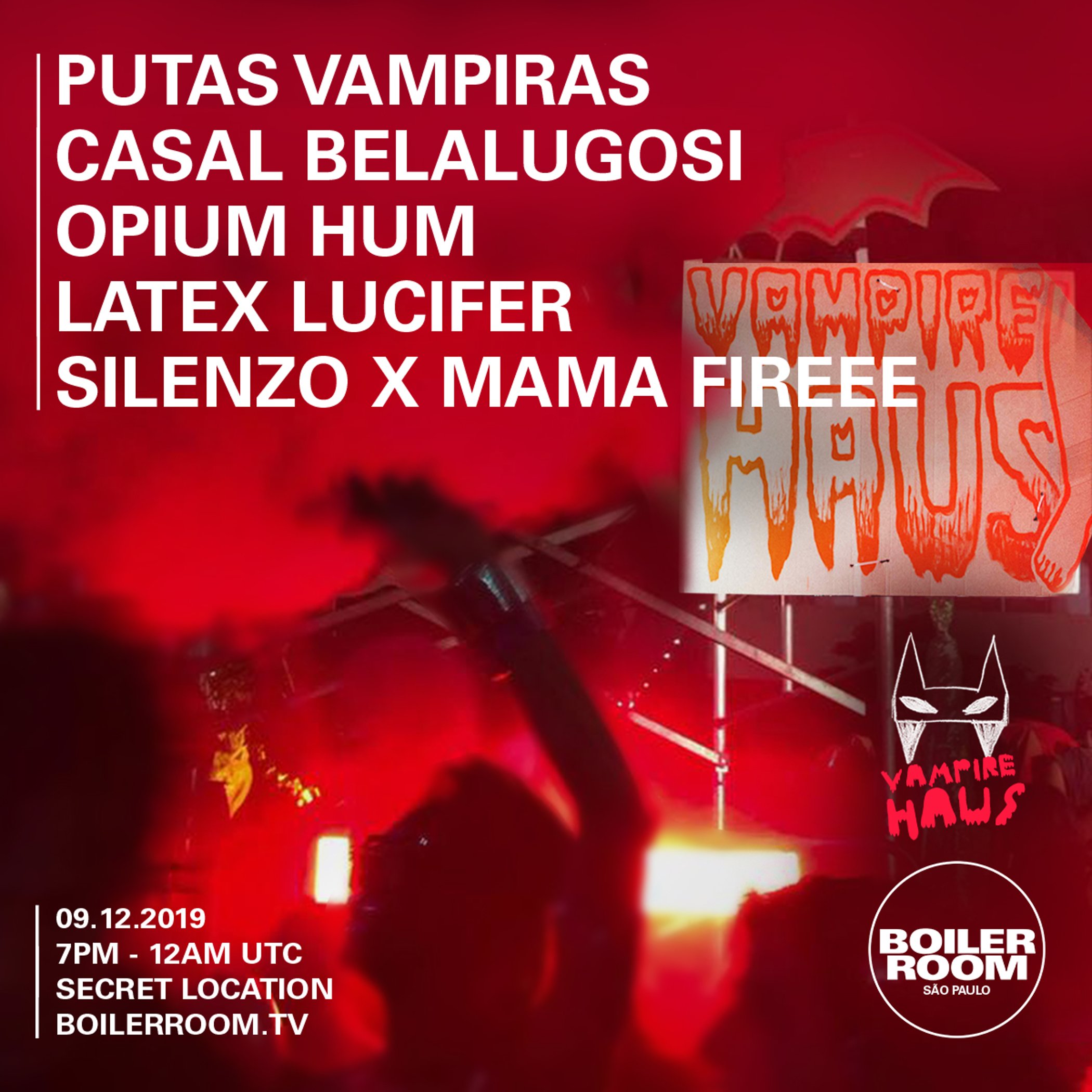 Sao Paulo: Vampire Haus - BOILER ROOM